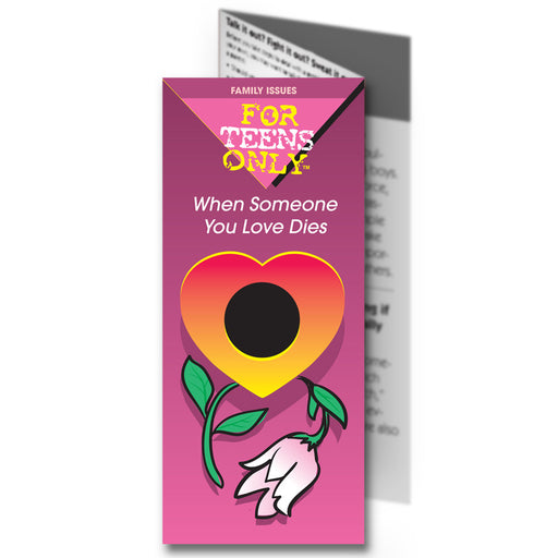 For Teens Only Pamphlet: When Someone You Love Dies 25 pack product image