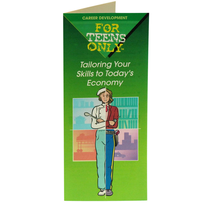 For Teens Only Pamphlet: Tailoring Your Skills to Today's Economy 25 pack product image