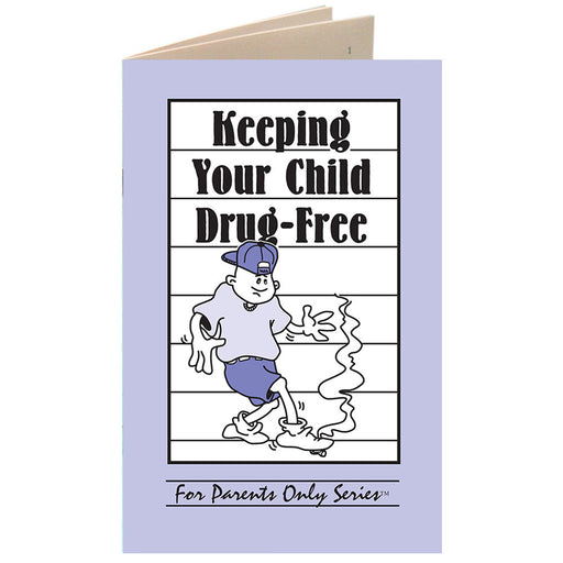 Keeping Your Child Drug Free For Parents Only Booklet 25 pack product image