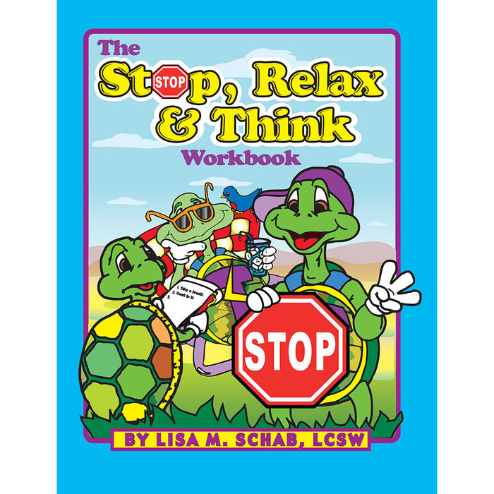 The Stop, Relax & Think Workbook