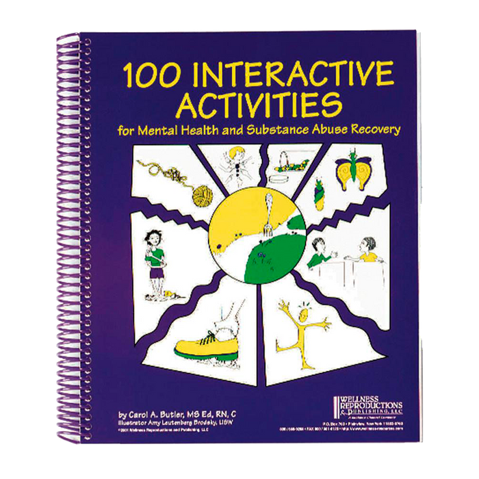 100 Interactive Activities for Mental Health and Substance Abuse Recovery Book