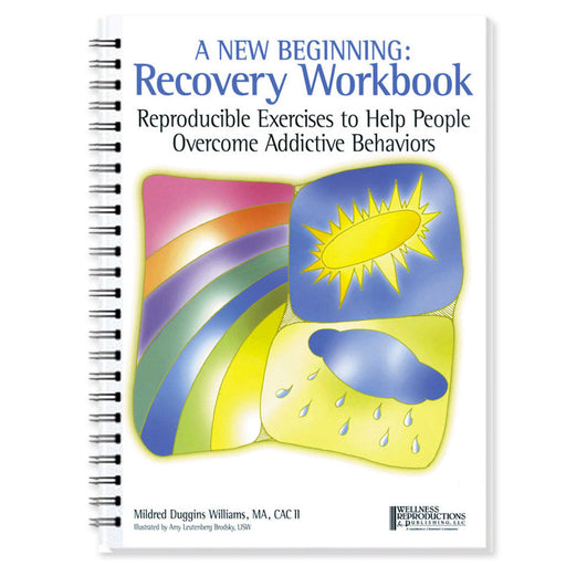 A New Beginning: Recovery Workbook