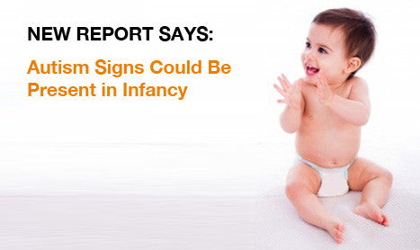 New Report Says Autism Signs Could Be Present in Infancy