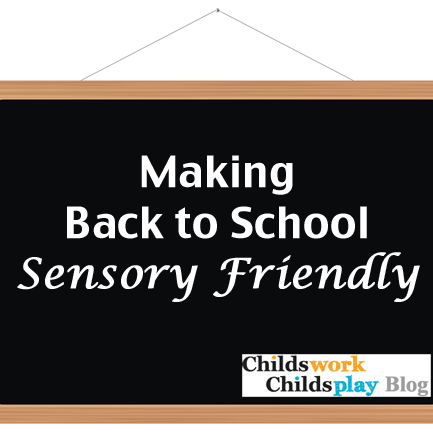 Making Back to School Sensory Friendly