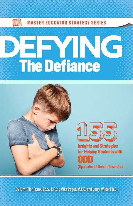 Defying the Defiance  155 Strategies for Helping with ODD