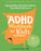 ADHD Workbook for Kids