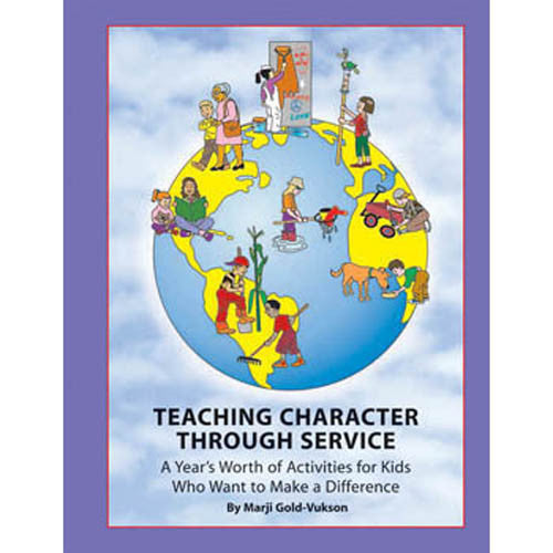 Teaching Character Through Service Activity Book
