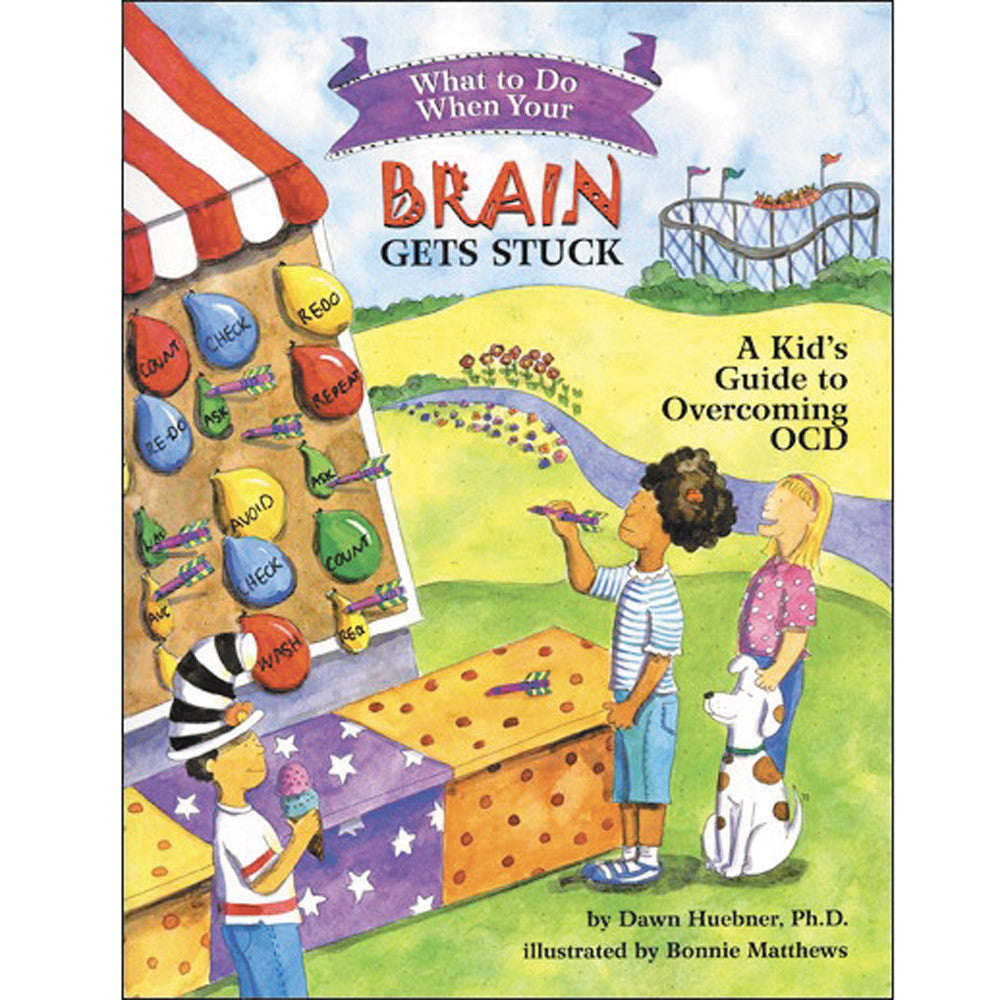 What To Do When...Your Brain Gets Stuck: A Kid's Guide to Overcoming OCD product image