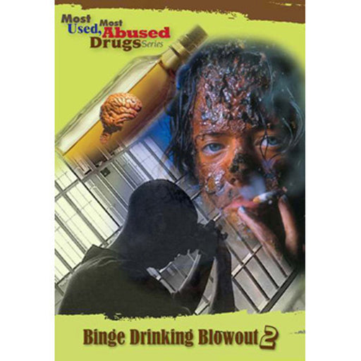 Most Used, Most Abused Drugs: Binge Drinking Blowout Show 2.0 DVD product image
