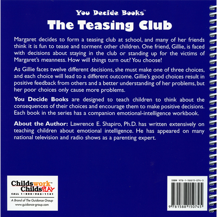 You Decide About Teasing & Bullying Book & Workbook