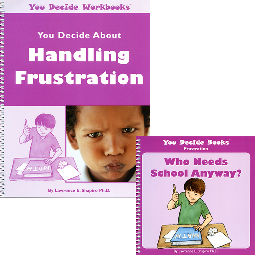 You Decide About Handling Frustration Book & Workbook