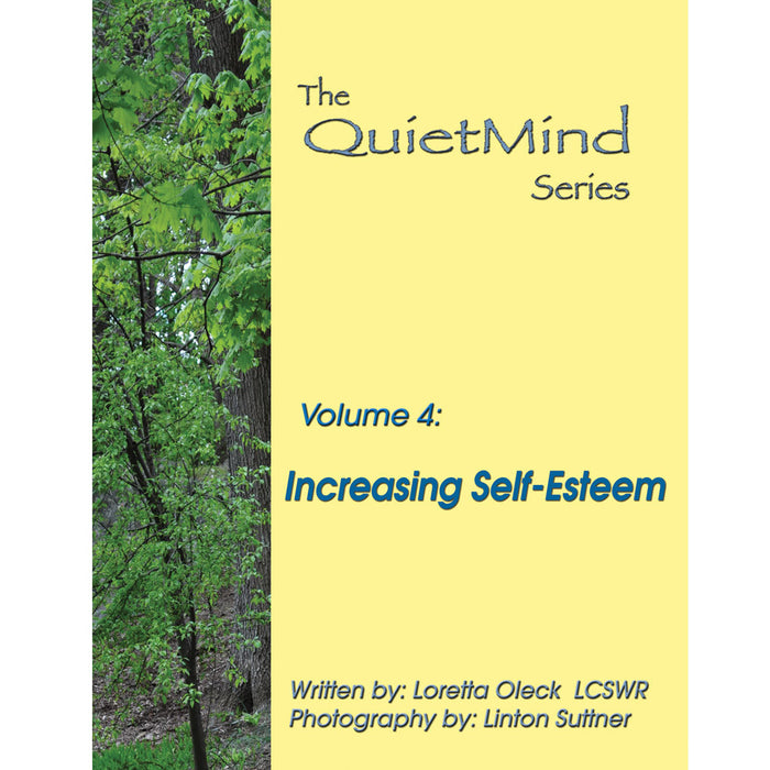 The Quiet Mind Volume Four: Increasing Self Esteem Book product image