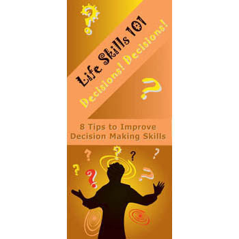 Life Skills 101 Pamphlet: Decisions! Decisions!  Decision Making Skills 25 pack product image