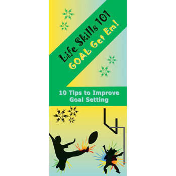 Life Skills 101 Pamphlet: Goal Get 'em Goal Setting Skills 25 pack product image