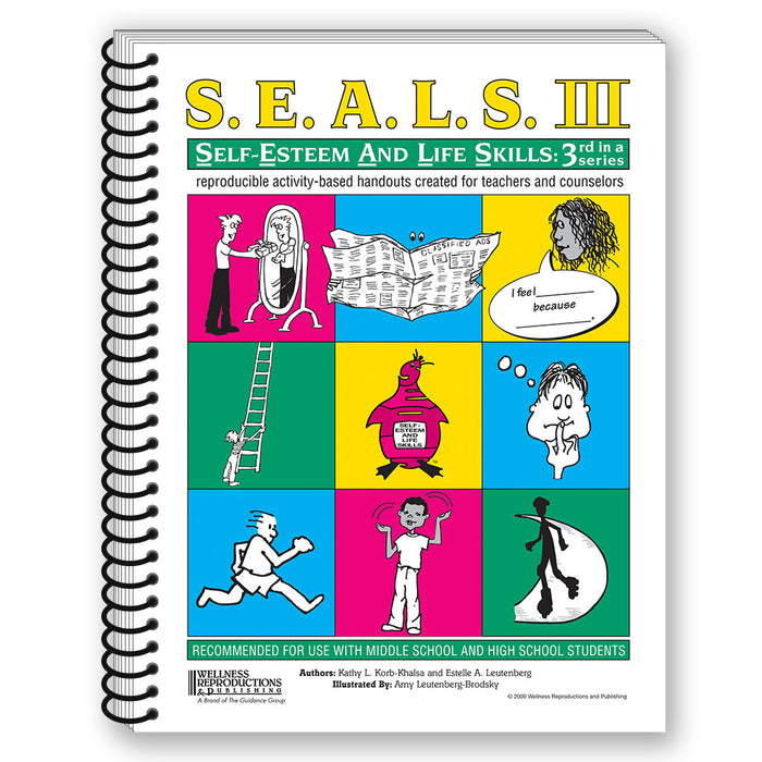 S.E.A.L.S. III (Self Esteem and Life Skills) Book