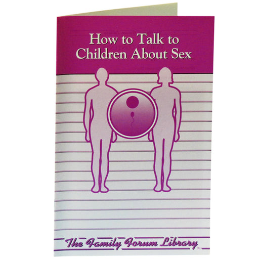 Family Forum Booklet: How to Talk to Children About Sex product image