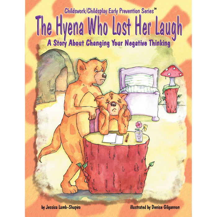 The Hyena Who Lost Her Laugh Book Childswork/Childsplay