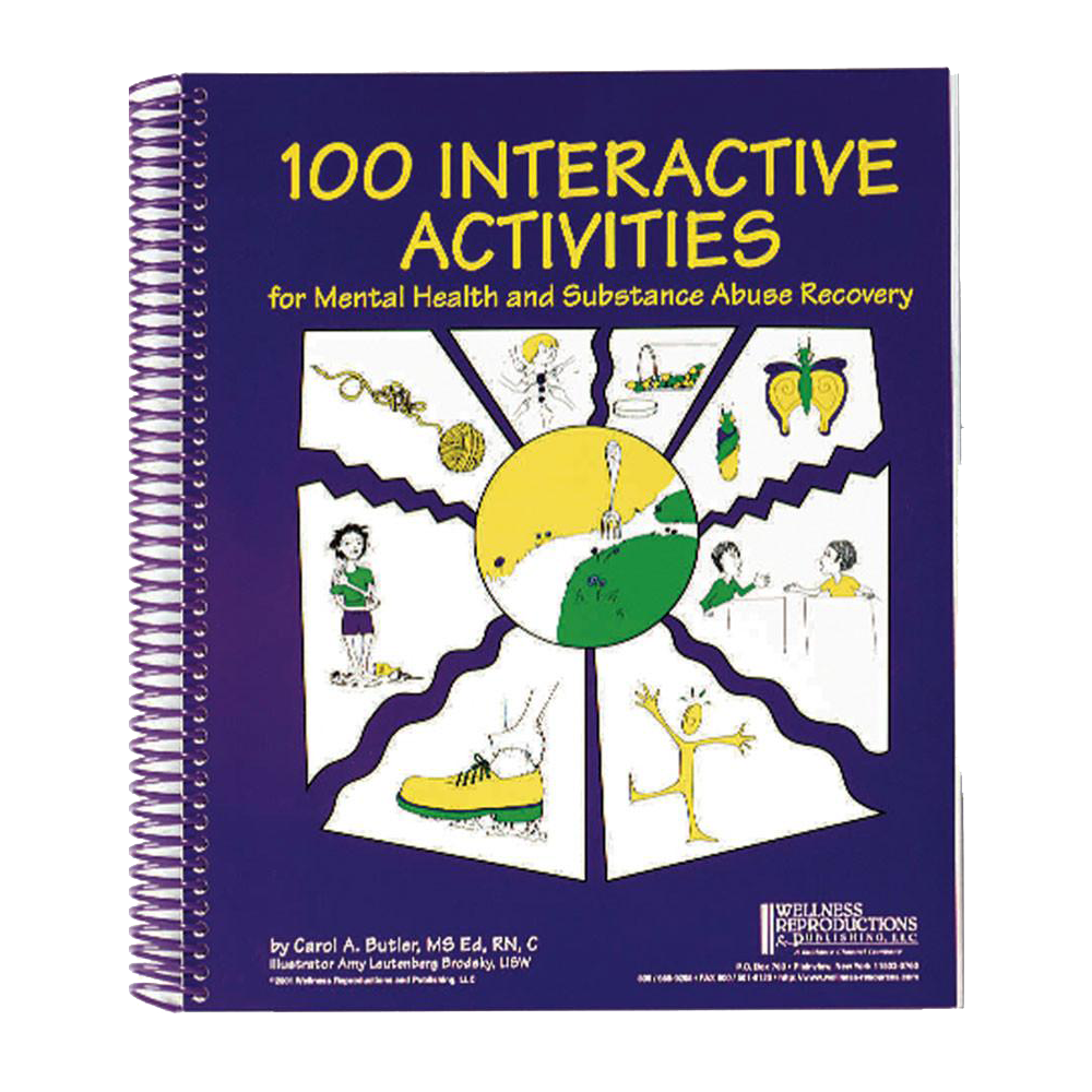 100 Interactive Activities for Mental Health and Substance Abuse Recovery Book