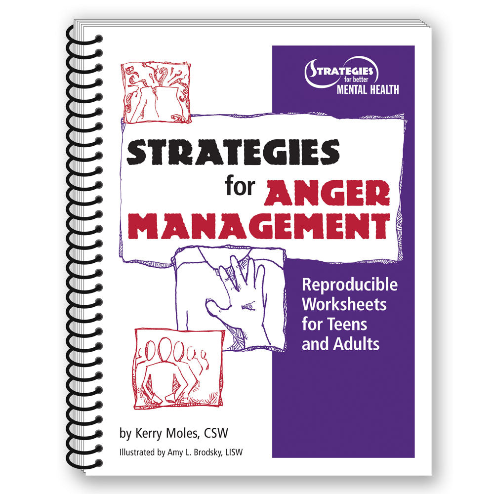 Strategies for Anger Management Workbook for Teens and Adults