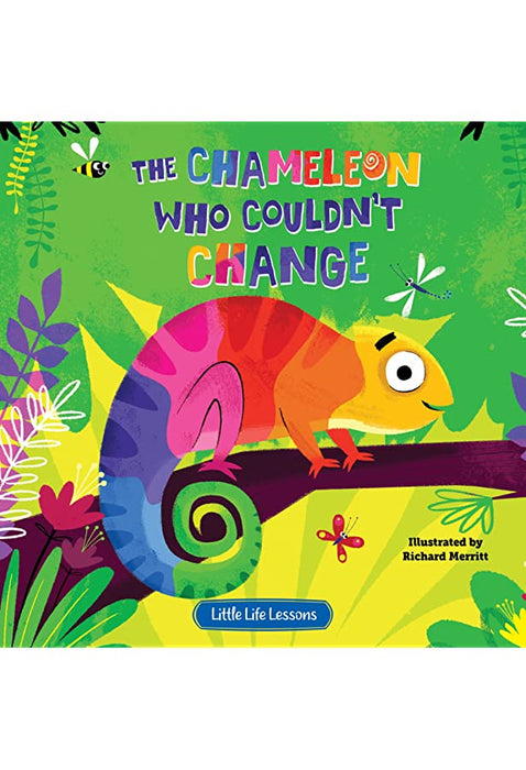 Little Chameleon Who Couldn't Change