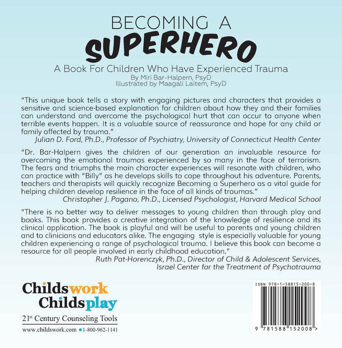 Becoming A Superhero: A book for children who have experienced trauma