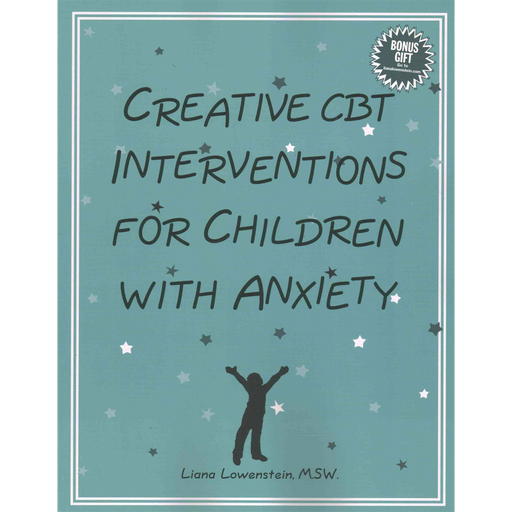 Creative CBT Interventions for Children with Anxiety