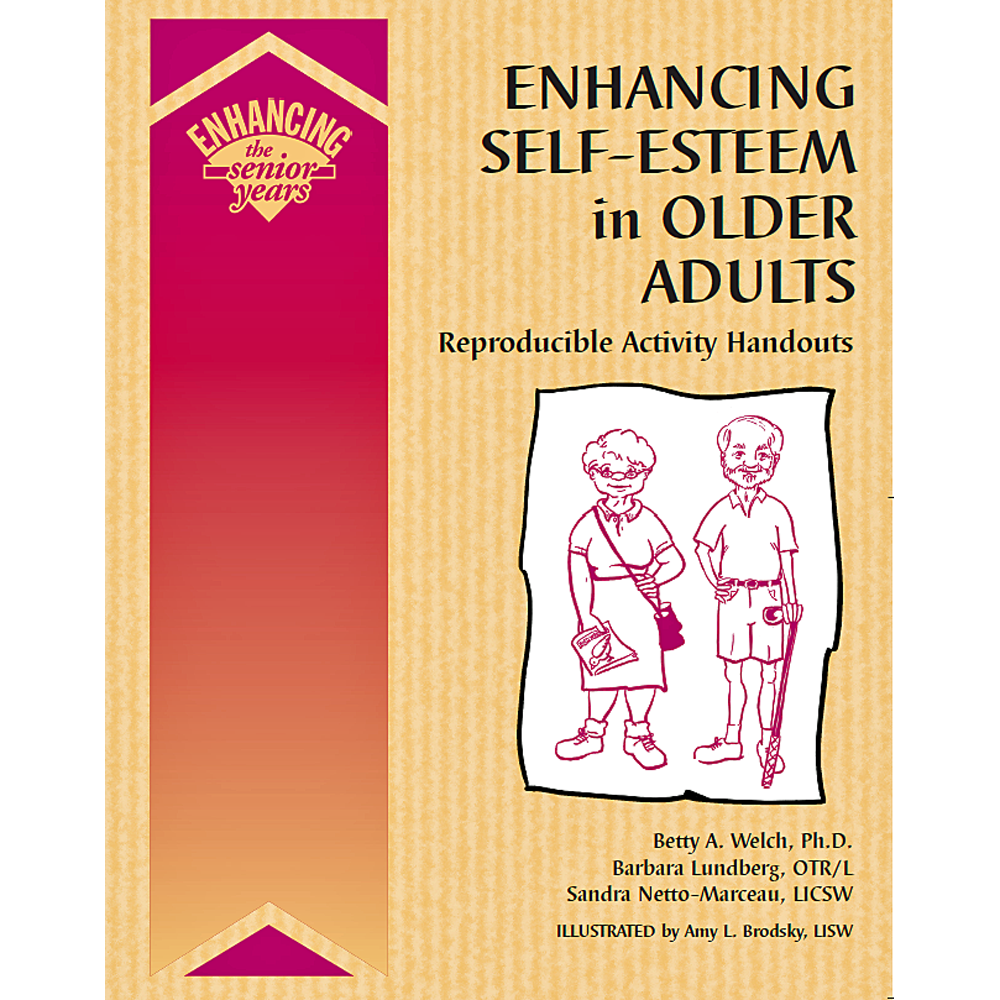 Enhancing Self Esteem in Older Adults Book