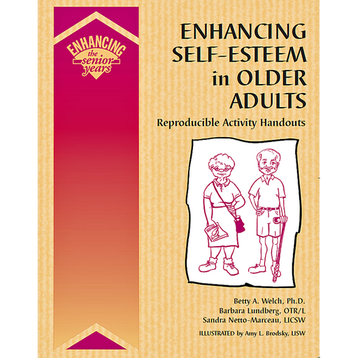 Enhancing Self Esteem in Older Adults Book