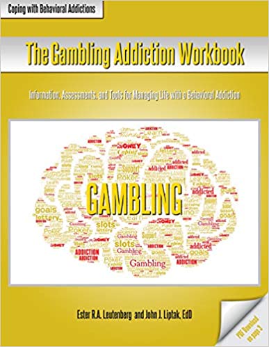 The Gambling Addiction Workbook