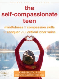 The Self-Compassionate Teen