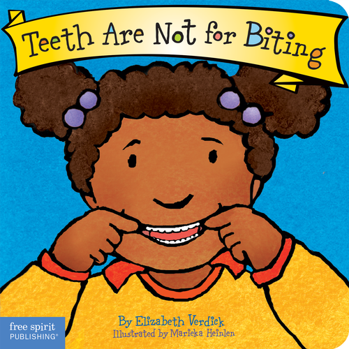 Teeth Are Not for Biting Book