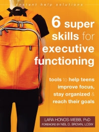 Six Super Skills for Executive Functioning